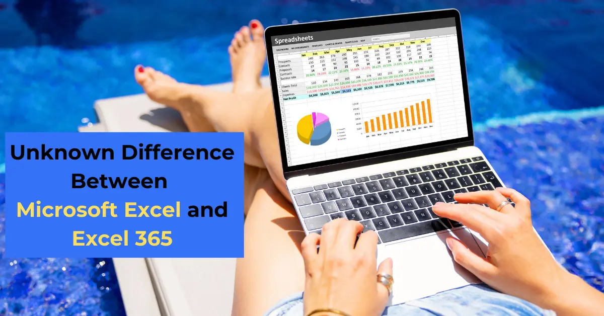 Unknown Difference Between Microsoft Excel and Excel 365