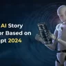 Top 5 AI Story Generator Based on Prompt 2024